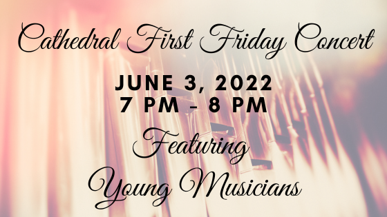 2022 Cathedral First Friday Concerts Graphics (7)