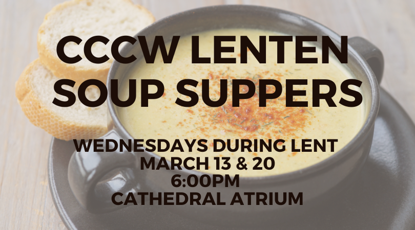 2024 CCCW Lenten Soup Suppers (2)