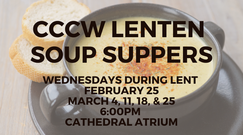 2026 CCCW Lenten Soup Suppers - 1
